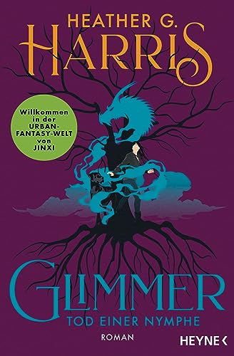 Glimmer – Tod einer Nymphe: Roman (Glimmer-Reihe 2)