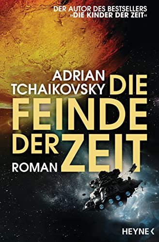 Die Feinde der Zeit: Gewinner des Hugo Award 2023 für Beste Serie - Roman (Die Zeit-Saga 3)