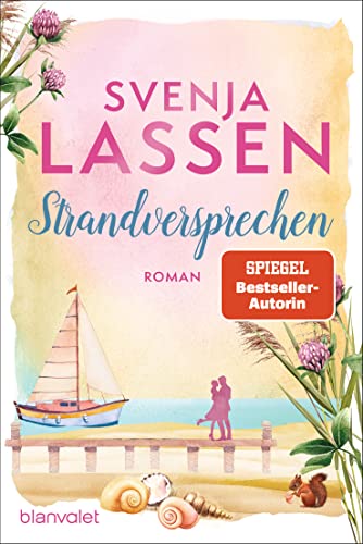 Strandversprechen: Roman (Küstenliebe 4)