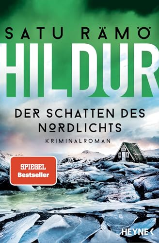 Hildur – Der Schatten des Nordlichts: Kriminalroman (Die Hildur-Reihe 3)
