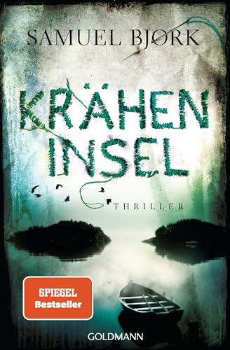Kräheninsel: Thriller (Holger Munch und Mia Krüger 5)