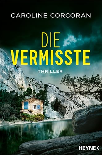 Die Vermisste: Thriller