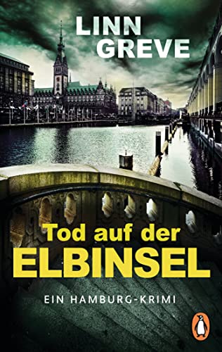 Tod auf der Elbinsel: Ein Hamburg-Krimi (Kommissarin Dorothee Anders ermittelt 2)