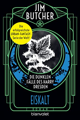 Die dunklen Fälle des Harry Dresden - Eiskalt: Roman (Die Harry-Dresden-Serie 14)