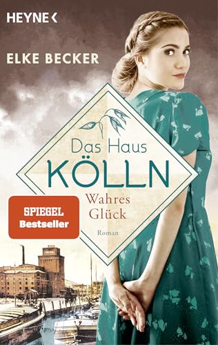 Das Haus Kölln. Wahres Glück (Die Kölln-Saga 3)
