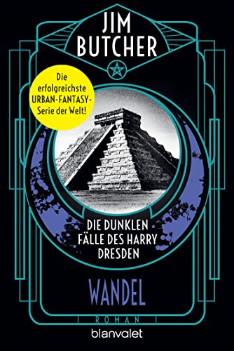 Die dunklen Fälle des Harry Dresden - Wandel: Roman (Die Harry-Dresden-Serie 12)