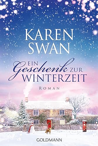 Ein Geschenk zur Winterzeit: Roman