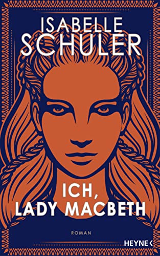 Ich, Lady Macbeth: Roman