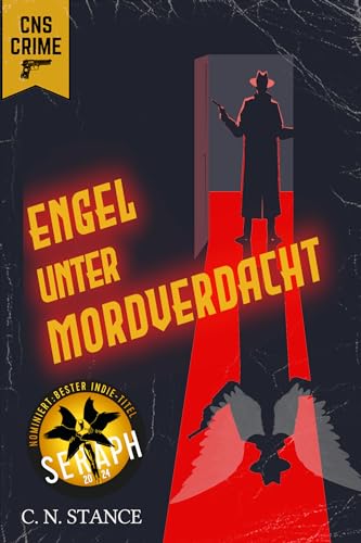 Engel unter Mordverdacht: Nominiert für den Seraph 2024 (Ein Fall für Quin Angel 1)