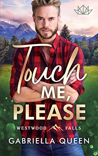 Touch me, please: Westwood Falls