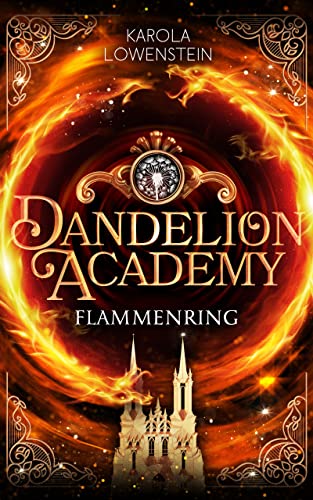 Flammenring (Dandelion Academy 1)