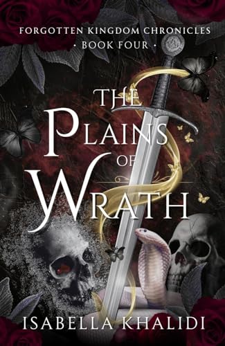 The Plains of Wrath (Forgotten Kingdom Book 4) (Forgotten Kingdom Chronicles)