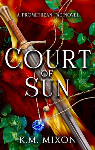 Court of Sun (Promethean Fae Book 1)