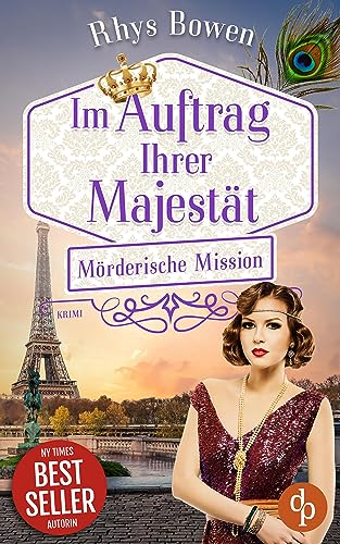 Mörderische Mission (Im Auftrag Ihrer Majestät-Reihe 16)