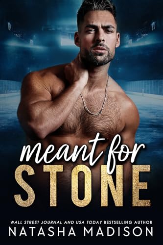 Meant For Stone (Meant For Series 1)