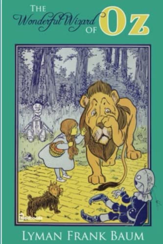 The Wonderful Wizard of Oz The Oz Books #1 by Lyman Frank Baum
