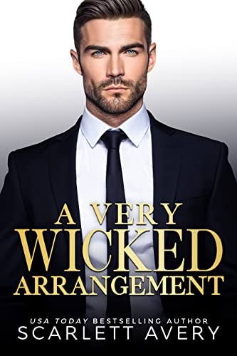A Very Wicked Arrangement: A Billionaire Romance Standalone involving an Identical Twin Swap