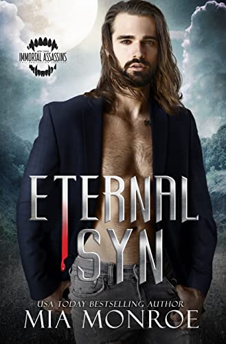 Eternal Syn (Immortal Assassins Book 1)