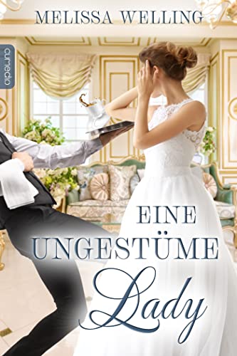 Eine ungestüme Lady (Londoner Ladys-Reihe 3)