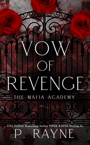Vow of Revenge (Mafia Academy, Band 1)