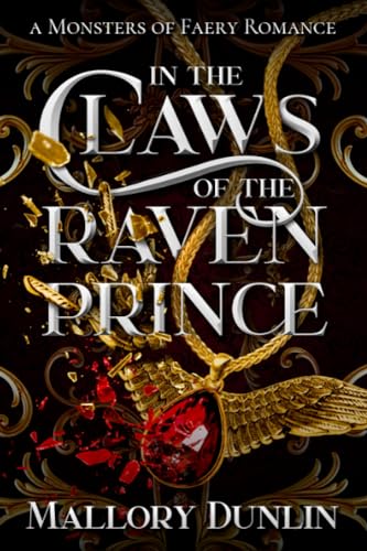 In the Claws of the Raven Prince (Monsters of Faery, Band 2)