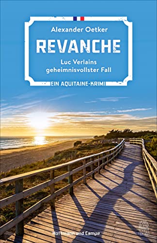 Revanche: Ein Aquitaine-Krimi