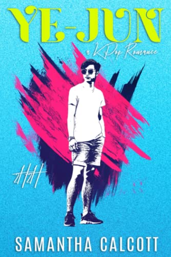 Ye-Jun: A Contemporary K-Pop Rockstar Romance