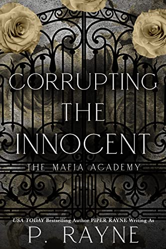 Corrupting the Innocent (Mafia Academy)