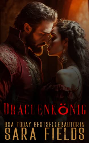 Drachenkönig: düstere Drachenwandler-Romance (Drachengeborene Könige, Band 1)