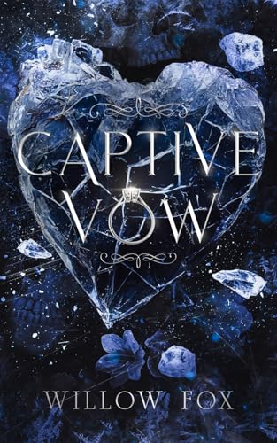 Captive Vow: A Dark Mafia Arranged Marriage Romance (Mafia Marriages, Band 2)