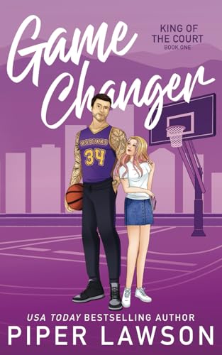 Game Changer (King of the Court, Band 1)
