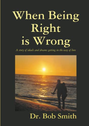 When Being Right is Wrong: ""