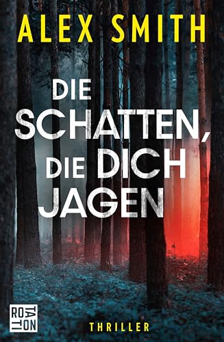 Die Schatten, die dich jagen (Detective Robert Kett 2)