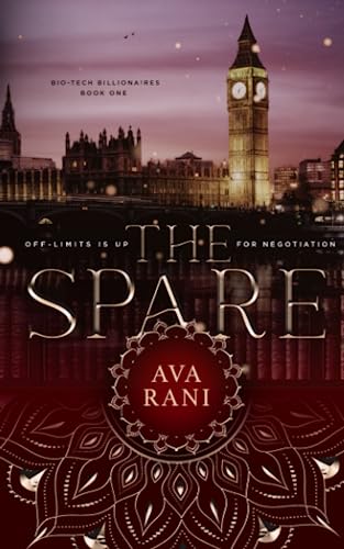 The Spare: Off-limits is up for negotiation (Biotech Billionaires, Band 1)
