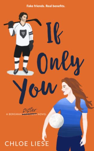 If Only You (Bergman Brothers, Band 6)