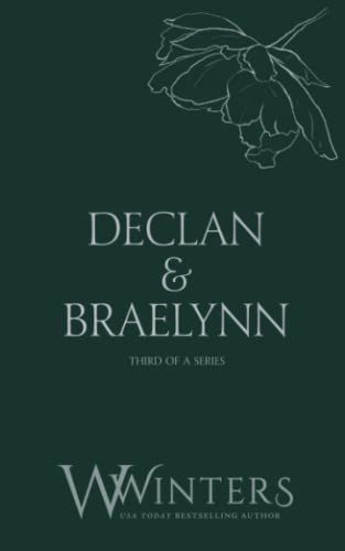 Declan & Braelynn: Then You're Mine (Discreet Series, Band 50)