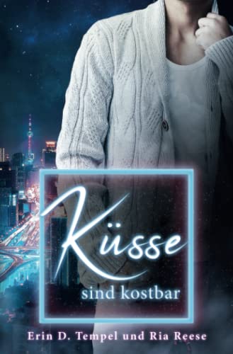 Küsse kosten extra: Permission to Kiss Pt. two, A Gay Dark Romance