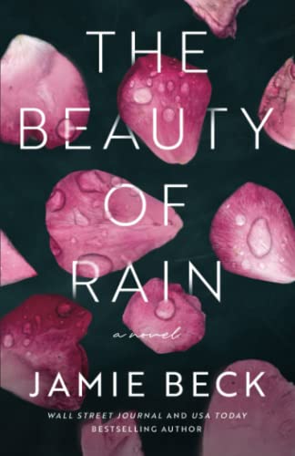 The Beauty of Rain: A Novel