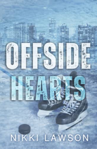 Offside Hearts (Love and Hockey)
