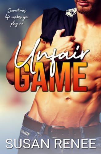Unfair Game: A Roommates to Lovers Sports Romance (Chicago Red Tails, Band 2)