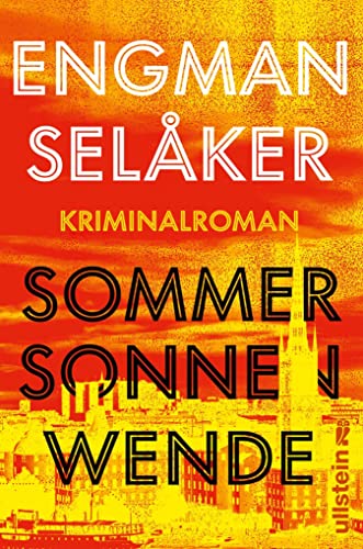 Sommersonnenwende: Kriminalroman | Der perfekte schwedische Krimi für den Sommer! (Wolf und Berg ermitteln 1)