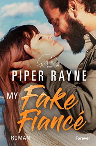 My Fake Fiancé: Roman | Die neue romantische Smalltown-Familienserie in Alaska (Greene Family 8)