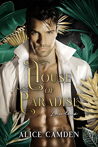 House of Paradise: Lawless