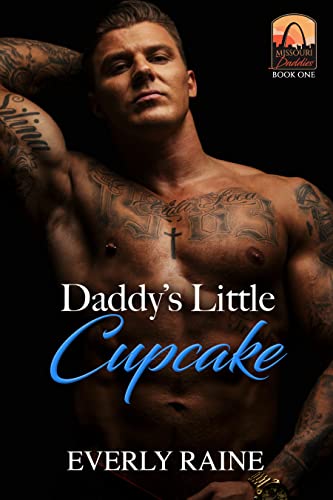 Daddy's Little Cupcake (Missouri Daddies Book 1)