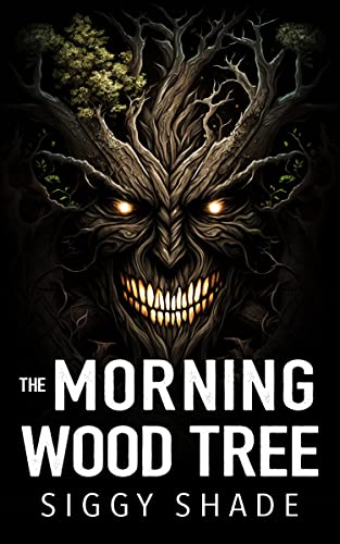 The Morning Wood Tree: A smutty fantasy romance