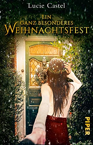 Ein ganz besonderes Weihnachtsfest (Scarlett und Will 2): Roman