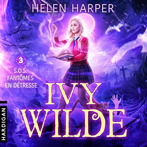 S.O.S. fantômes en détresse: Ivy Wilde 3