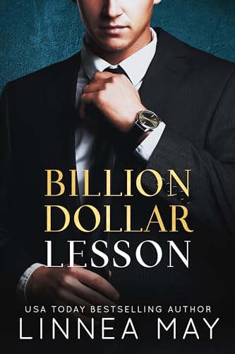 Billion Dollar Lesson: A Student Teacher Romance (The Billion Dollar Pact Book 4)