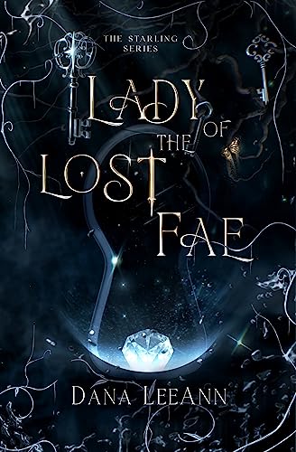 Lady of the Lost Fae (The Starling Series Book 2)