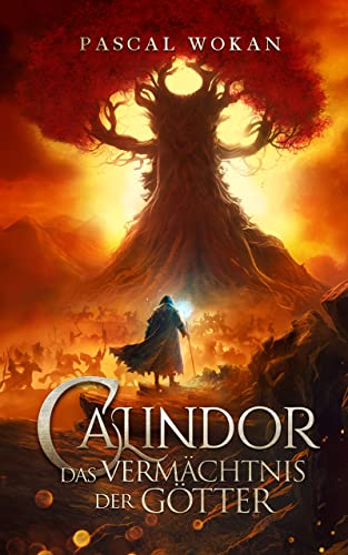 Calindor: Das Vermächtnis der Götter